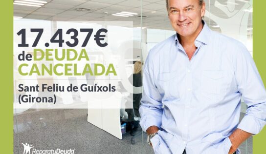 Repara tu Deuda cancela 17.437€ en Sant Feliu de Guíxols (Girona) con la Ley de Segunda Oportunidad