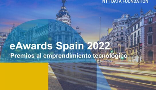 NTT DATA FOUNDATION busca emprendedores para representar a España en el concurso internacional Global eAwards 2022
