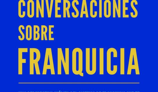‘Conversaciones sobre Franquicia’ escrito por Eduardo Tormo: más de 3.000 descargas y 1.000 ejemplares vendidos en poco más de un mes desde su lanzamiento