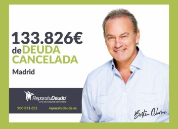 Repara tu Deuda Abogados cancela 133.826€ en Madrid con la Ley de Segunda Oportunidad