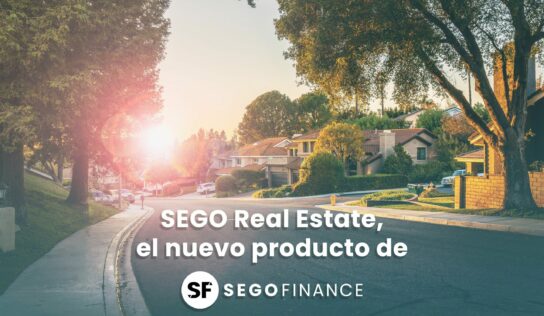SegoFinance lanza al mercado una nueva línea de inversión: Sego Real Estate