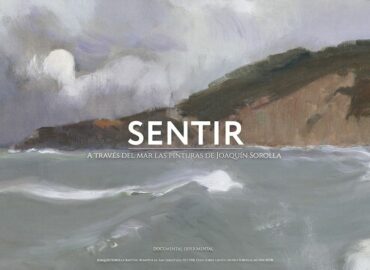 SENTIR: el primer teaser del innovador documental basado en la obra del pintor Joaquín Sorolla