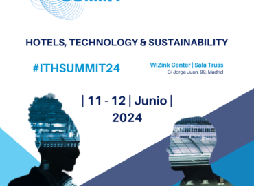 ITH Innovation Summit 2024 abordará los riesgos y oportunidades de la IA, el papel de los influencers y el turismo de experiencias