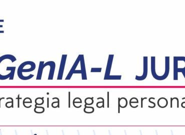 GenIA-L Juris, la nueva herramienta de Lefebvre para potenciar una estrategia legal personalizada