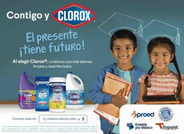 En este regreso a clases, CLOROX® dona más de 50 mil de sus productos a escuelas públicas de México