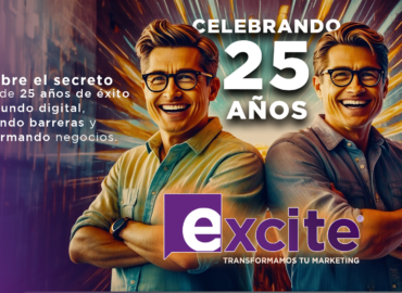 Excite – Inbound Marketing México®: celebrando 25 años de innovación en la era digital