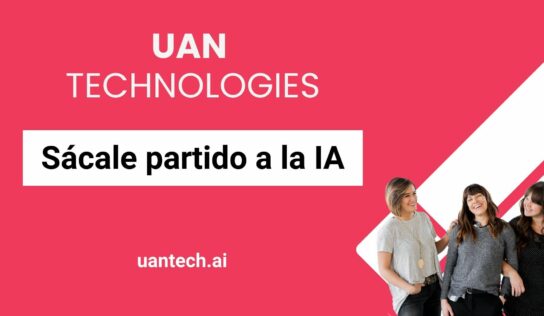 UAN TECHNOLOGIES: Soluciones de IA para PYMES