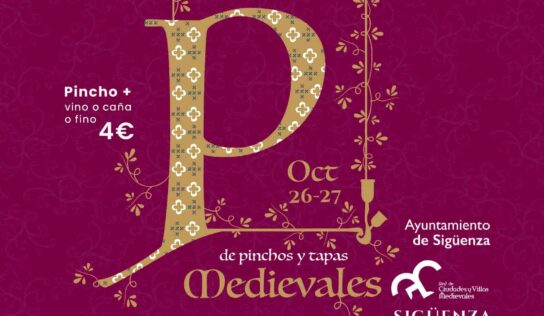 26 y 27 de octubre: de pinchos medievales en Sigüenza