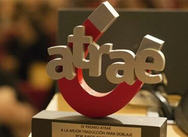 Los premios ATRAE celebran su XII edición a los mejores trabajos de traducción y adaptación audiovisual