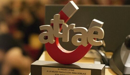 Los premios ATRAE celebran su XII edición a los mejores trabajos de traducción y adaptación audiovisual