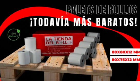 La Tienda del Rollo ofrece palets de papel térmico todavía más baratos