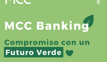 Compromiso de MCC Banking con la sostenibilidad: banca responsable para un futuro verde