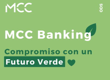 Compromiso de MCC Banking con la sostenibilidad: banca responsable para un futuro verde