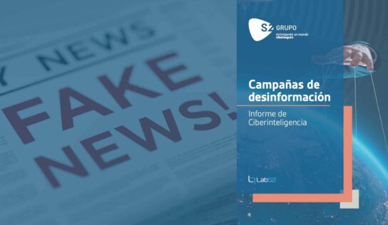 Un informe de S2 Grupo advierte de que «las fake news son sólo la punta del iceberg»