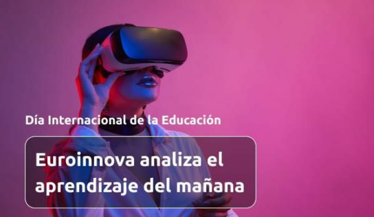 Euroinnova celebra el Día Internacional de la Educación con un análisis del aprendizaje del mañana