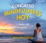 Llega el Congreso Mindfulness Hoy: El evento más grande de mindfulness en América Latina