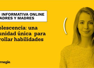 Dale Carnegie celebra su sesión informativa online ‘La adolescencia como oportunidad’ para padres y madres