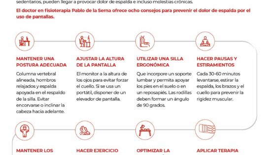 Consejos para prevenir el dolor de espalda por el uso de pantallas, según Pablo de la Serna