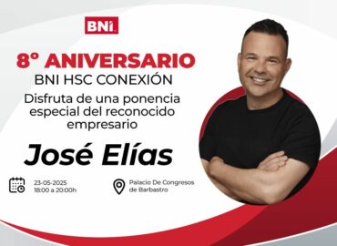 BNI Huesca Conexión celebrará su 8º aniversario con la ponencia de José Elías