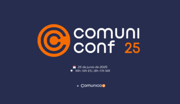 Comunicae lanza la ComuniConf, una cita clave para el presente y futuro de la comunicación corporativa