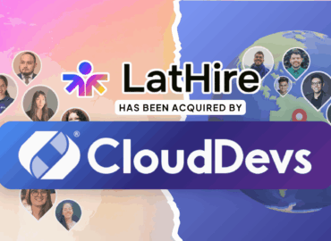 La plataforma de contratación CloudDevs completa su fusión con LatHire