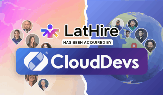 La plataforma de contratación CloudDevs completa su fusión con LatHire