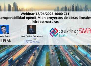 ALLPLAN y BUHODRA en el webinar ‘Interoperabilidad en proyectos de obras lineales e infraestructuras’ del openBIM Tour 2025