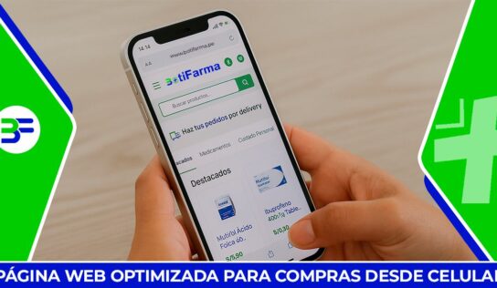 Botifarma fortalece su presencia en Lima con atención en Villa El Salvador y ventas online con delivery