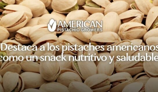 American Pistachio Growers destaca a los pistaches americanos como un snack nutritivo y saludable