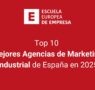 Top 10: las mejores agencias de marketing industrial de España en 2025