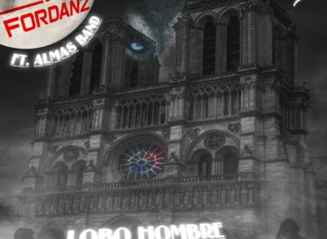 Fordanz y ALMAS BAND reviven la leyenda de «Lobo Hombre en París» con un toque electrónico único