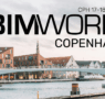 BIM World 2025 llega a Copenhague para liderar la digitalización del sector de la construcción