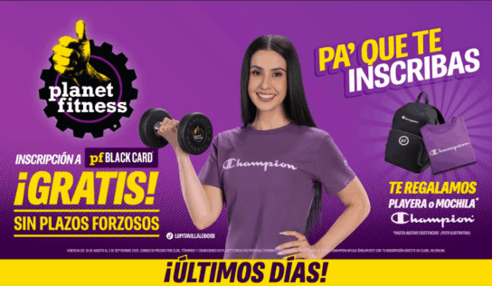 Planet Fitness® y Lupita Villalobos motivan a retomar la rutina en un gimnasio sin juicio
