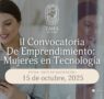 Fundación Tara for Women lanza su II convocatoria de emprendimiento para mujeres en tecnología