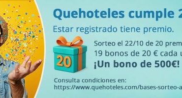 Quehoteles.com celebra 20 años en el sector con más de 1,5 millones de reservas disfrutadas