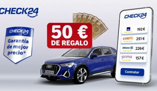 CHECK24 presenta EL CHECKAZO, una campaña millonaria con la que espera convertirse en uno de los mayores anunciantes de la televisión en España