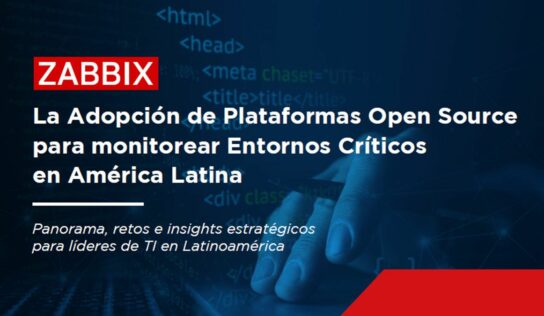 México líder en adopción de monitoreo TI con open source, según Zabbix