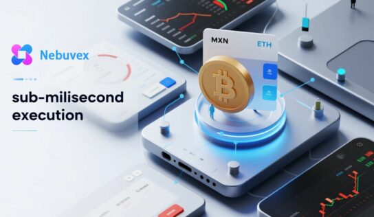 Nebuvex lanza Trading Sub-Milisegundos e inicia certificación de cumplimiento para México