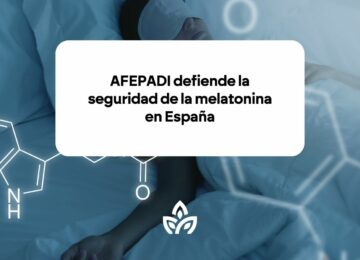 AFEPADI defiende la seguridad de la melatonina en España, y pide un análisis científico más profundo del estudio preliminar sobre la melatonina y el riesgo cardiovascular