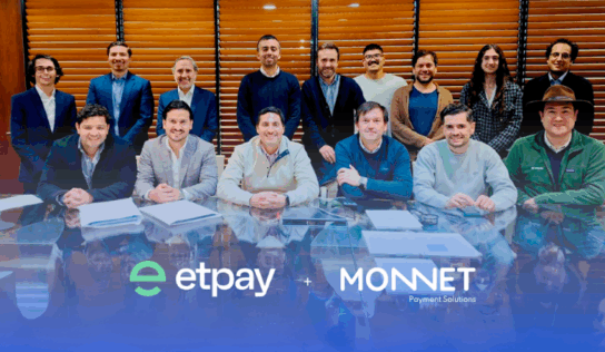 Monnet Payments invierte en la fintech chilena ETPAY y refuerza su liderazgo en el ecosistema de pagos en Latinoamérica