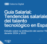 Selecta Digital publica una nueva edición de su Guía Salarial del sector tecnológico en España