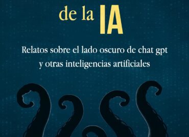 ‘Los tentáculos de la IA’: un viaje al lado oscuro de Chat GPT y la IA generativa