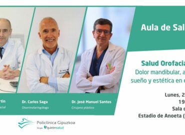 Expertos de Policlínica Gipuzkoa ofrecen una charla sobre las nuevas técnicas quirúrgicas con 3D y los tratamientos para mejorar la salud mandibular y el equilibrio facial