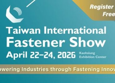Fastener Taiwan 2026: centro mundial de innovación sostenible y sourcing estratégico