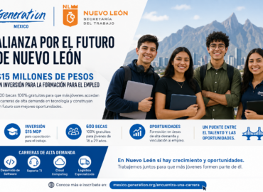 Generation México invertirá $15 millones de pesos en formación tecnológica y acceso al empleo en Nuevo León