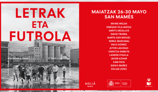 El festival de la Fundación Athletic Club «Letras y Fútbol» arranca el próximo 26 de mayo en Bilbao