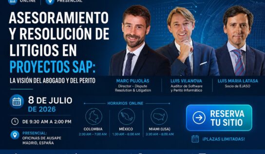 Deloitte Legal, EJASO ETL, AUSAPE y Legal Auditors analizan los litigios en proyectos SAP