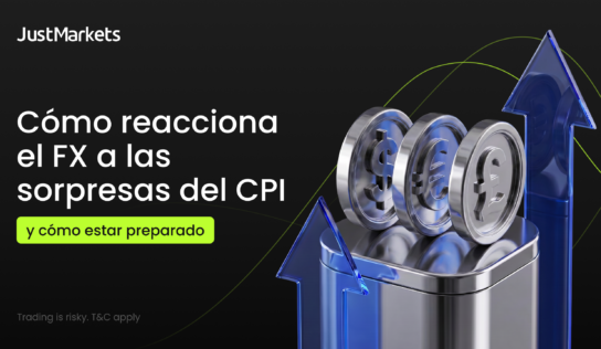Cómo ayuda JustMarkets a reaccionar a los traders de FX ante las sorpresas del IPC