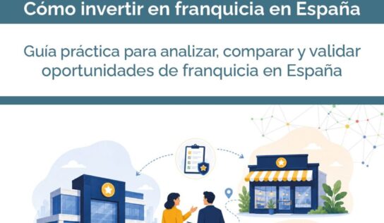 Tormo Franquicias Consulting presenta una guía para invertir en franquicia en España con mayor seguridad