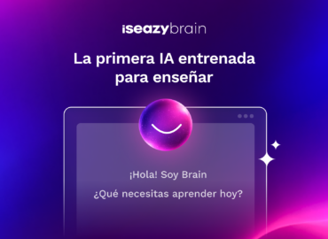 isEazy lanza Brain: la «formación que piensa» y que se adapta a cada empleado en tiempo real